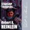 In one of Heinlein’s most controversial bestsellers, a recruit in a future world is sent through the toughest boot camp in the Universe to join the Terran Mobile Infantry in battle against mankind’s most alarming enemy
