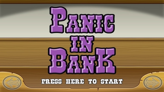 Panic In Bank FREE