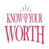 Know Your Worth