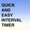 ‘Quick and Easy Interval Timer’ is the quick and easy way to get your interval training started with two separate timers and up to 99 repetitions