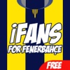 iFans For Fenerbahçe