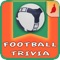 Football Trivia - Guess Famous Players, Teams and Logos