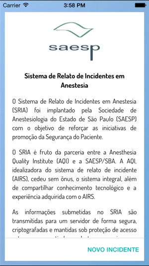 SRIA - Sistema de Relato de Incidentes em Anestesia(圖2)-速報App