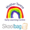 Mother Teresa School Early Learning Centre - Skoolbag