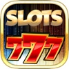 ````` 777 ````` A Super FUN Lucky Slots Game - FREE Vegas Spin & Win