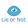 Lie Or Not - The Lie Detector Tool