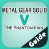 The Best Guide+Walkthrough For Metal Gear Solid V: The Phantom Pain