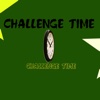 Challenge Time