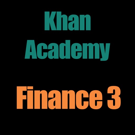 Khan Academy: Finance 3 By Ximarc Studios Inc.