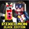 Pixelmon Black Edition : City Survival Mc Mini Game