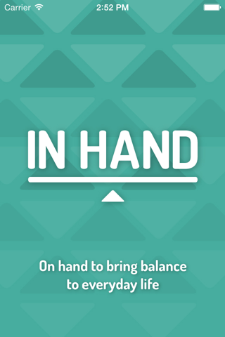 In Hand - A tool to focus where you're at and bring back the balance. screenshot 2