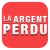 La Argent Perdu