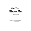 Can You Show Me
