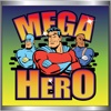 Mega Hero Slot Machine