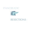 Pancreatic Resections