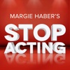 Stop Acting! The Audition Class with Margie Haber