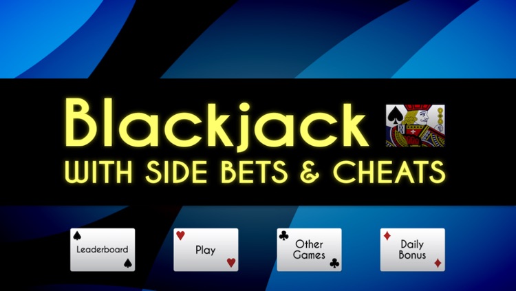 Blackjack with Side Bets & Cheats