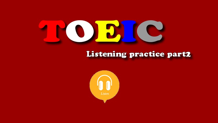 TOEIC listening practice part2