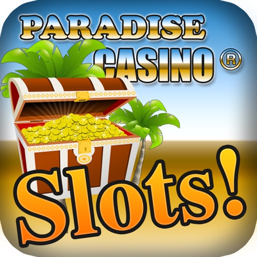 Paradise Casino - Free Slot Machines and New Fun Bonus Games iOS App