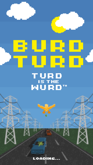 How to cancel & delete Burd Turd from iphone & ipad 1