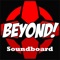 The Podcast Beyond Soundboard is a must own for any Beyond fan