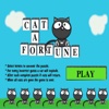 Cat A Fortune I