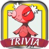 Trivia for Pokemon X and Y Quiz - guess the red & blue poke tv creator in a fun free pokedex games