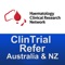 ClinTrial Refer supplies a current list of active and pending haematology clinical research trials in Australia and New Zealand