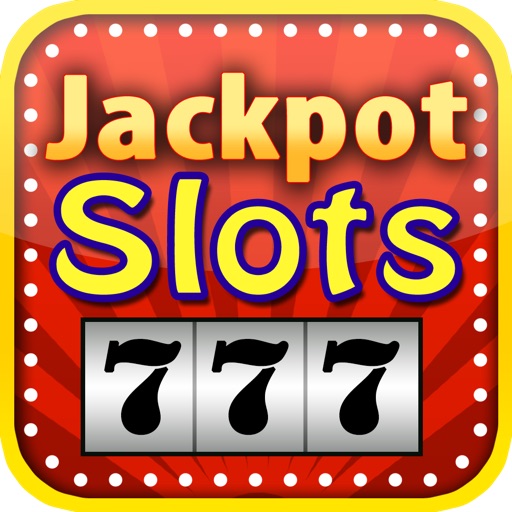 Jackpot Slots Machines With Bonuses - Play Fun Social Casino Tournaments To Win Big Rewards vs Vegas House HD iOS App