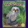 Baby Owl's Rescue