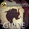 Guide For Shadowmatic(Unofficial)