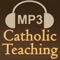Audio Catholic Teaching