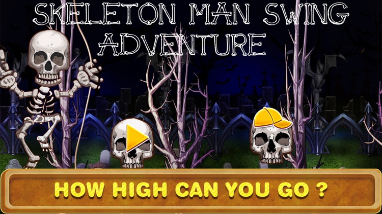 Skeleton Man Swing Adventure : Fly Away Skull and Bones PRO