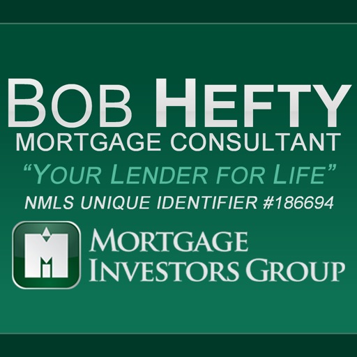 Bob Hefty - Mortgage Investors Group