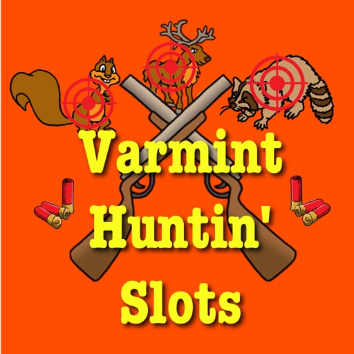 Varmint Huntin' Slots: