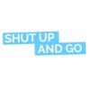 Shut Up and Go