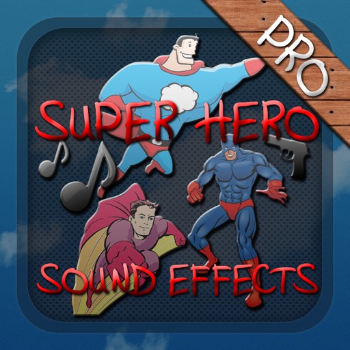 Super Hero Sound Effects (Pro)