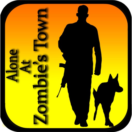 Alone at Zombie's Town -  Sniper Shooter Game iOS App