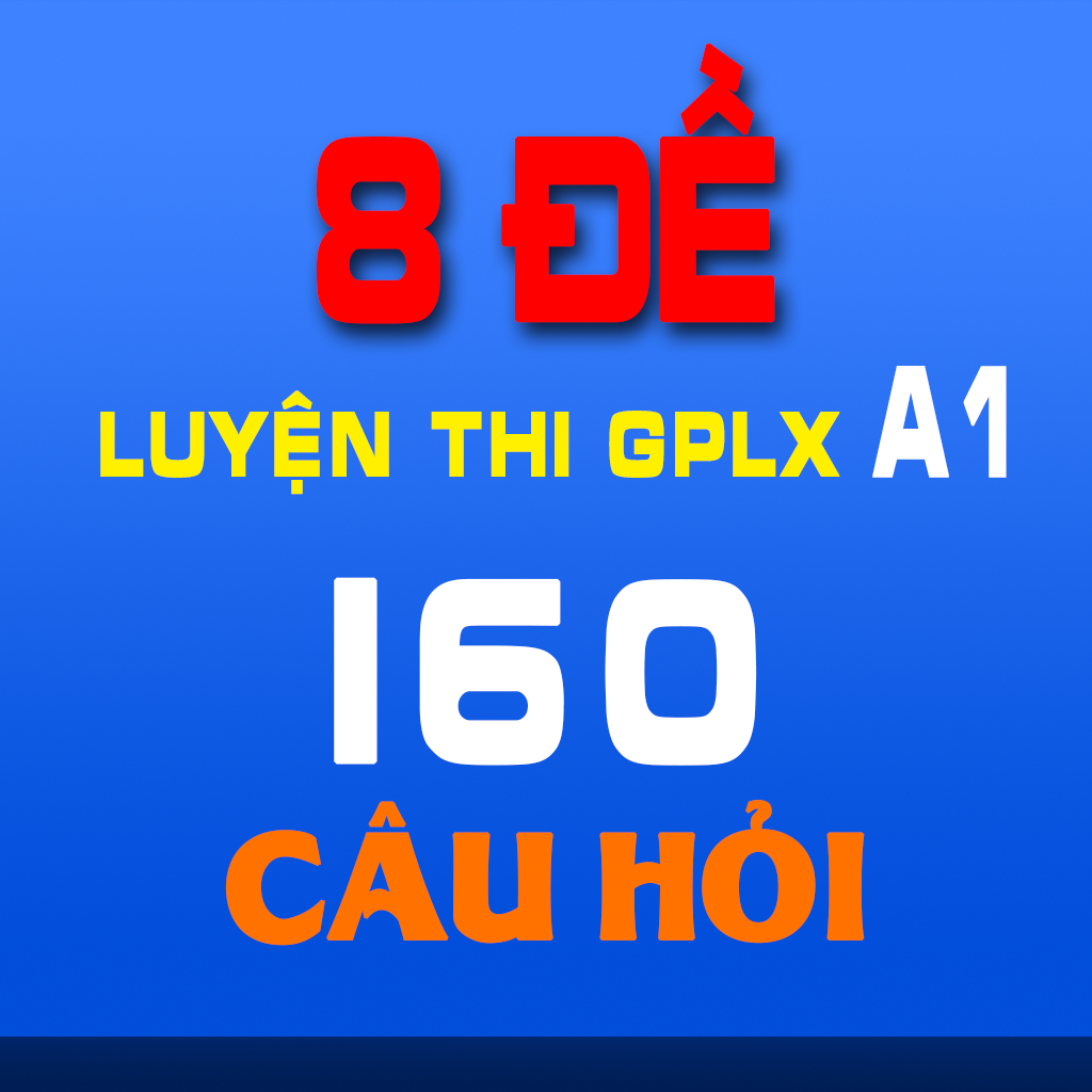 8 Đề thi - 160 câu hỏi luyện thi GPLX A1 App Icon