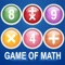 ***** WELCOME TO GAME OF MATH *****