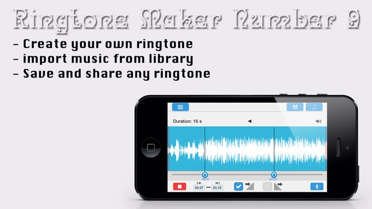 Ringtone Maker Number9 - Make ringtones from your music