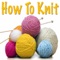 How To Knit: Learn How To Knit and Discover New Knitting Patterns!