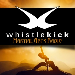 whistlekick Martial Arts Radio