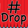 # Drop