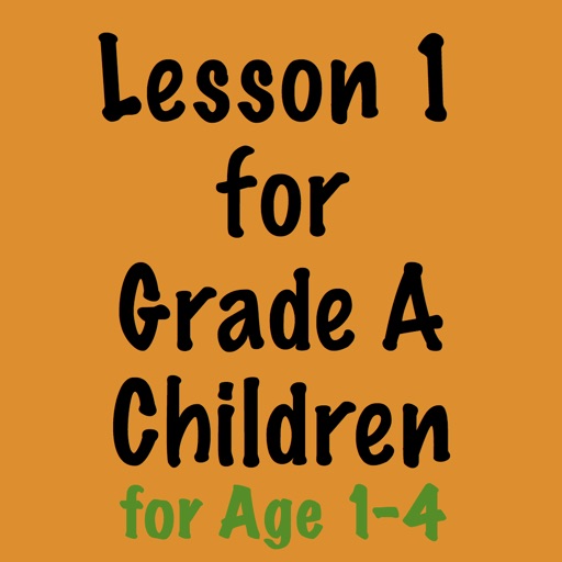 Lesson 1 for Grade A Kids (for Age 1-4) icon