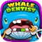 Fun Whale Dentist - Big teeth in the ocean of fish