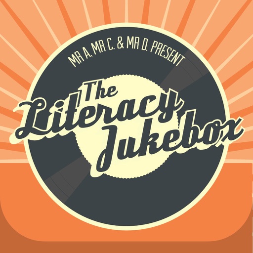 The Literacy Jukebox by Mr A, Mr C & Mr D icon