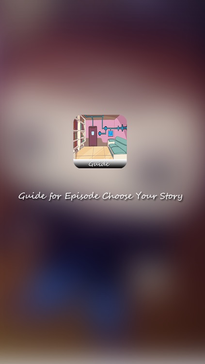 Guide for Episode Choose Your Story - Best Tips, Tricks & Strategy