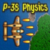 P-38 Physics