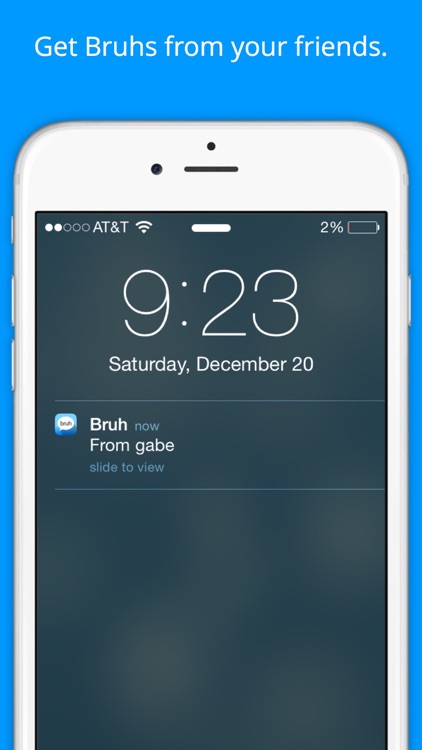 The Bruh App - Tap a Friend to Send a Bruh